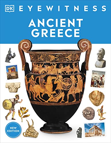 Eyewitness Ancient Greece (DK Eyewitness) von DK Children